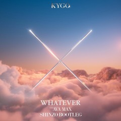 Kygo & Ava Max - Whatever (Shinzo Bootleg) #HARDSTYLE