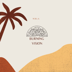 N B L A - Burning Vision