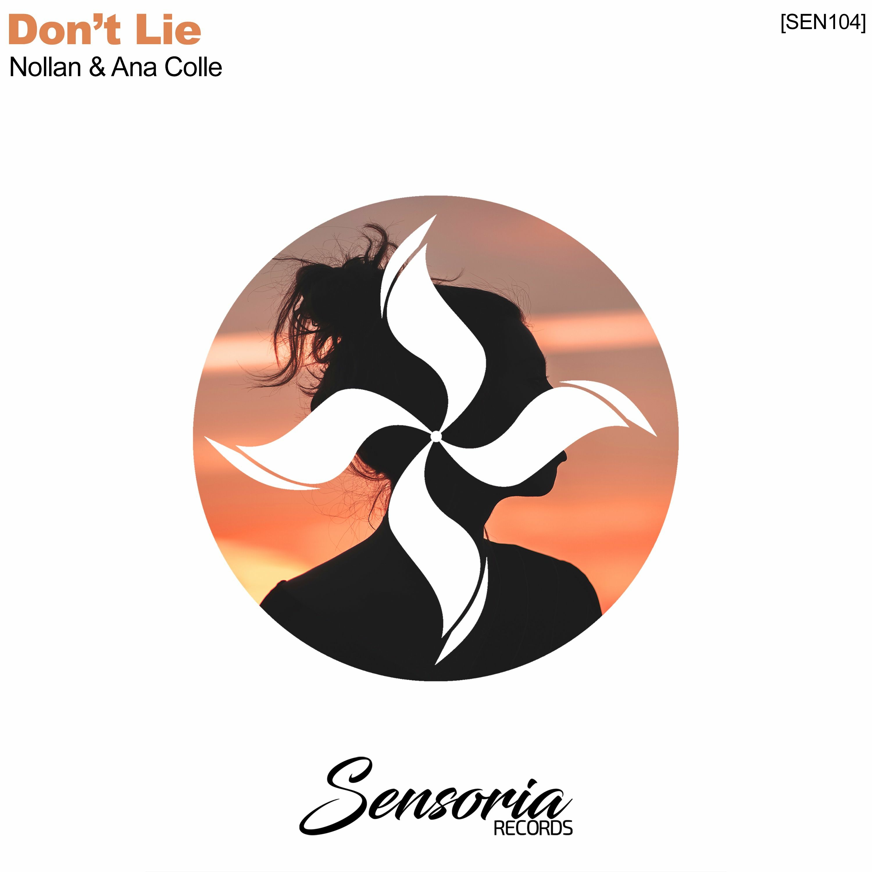 Nollan, Ana Colle - Don't Lie (Original Mix) episode artwork
