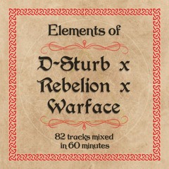 Elements Of D-Sturb x Rebelion x Warface