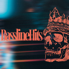 Bassline Hits!
