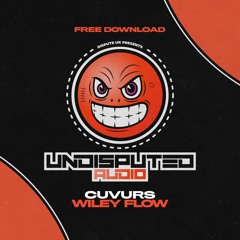 CUVURS - WILEY FLOW [FREE DOWNLOAD] (CLICK BUY TO DL)