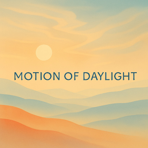 Motion of Daylight
