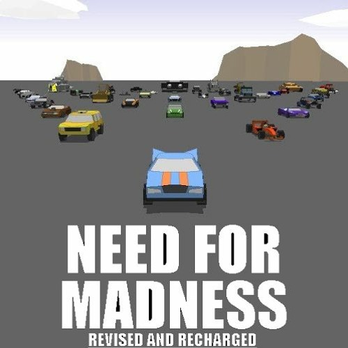 Need For Madness: Revised & Recharged Soundtrack