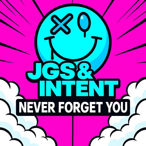 JGS & INTENT - Never Forget You (Sample)