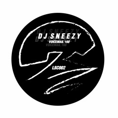 DJ Sneezy - Voicemail 160