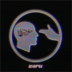 RAYNE x SNEEK - HEADF*CK