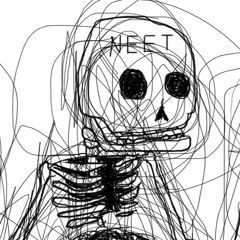 NEET ‘til I Die