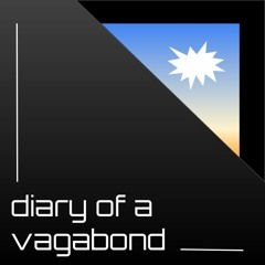 Diary Of A Vagabond - Original