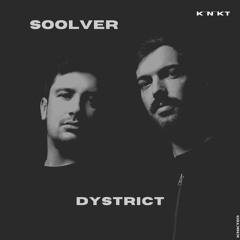 SOOLVER - DYSTRICT (EXTENDED VERSION)
