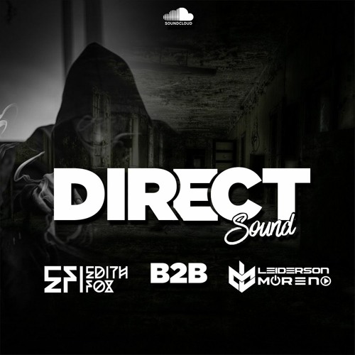DIRECT Sound Edit Fox B2B Leiderson Moreno