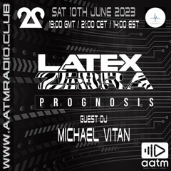AATM Prognosis Radio June 2023 - Michael Vitan Guestmix