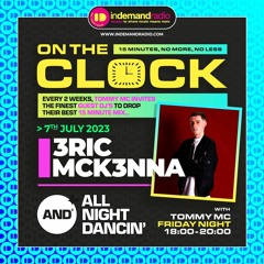 Eric McKenna - On The Clock Guest Mix (Indemand Radio)