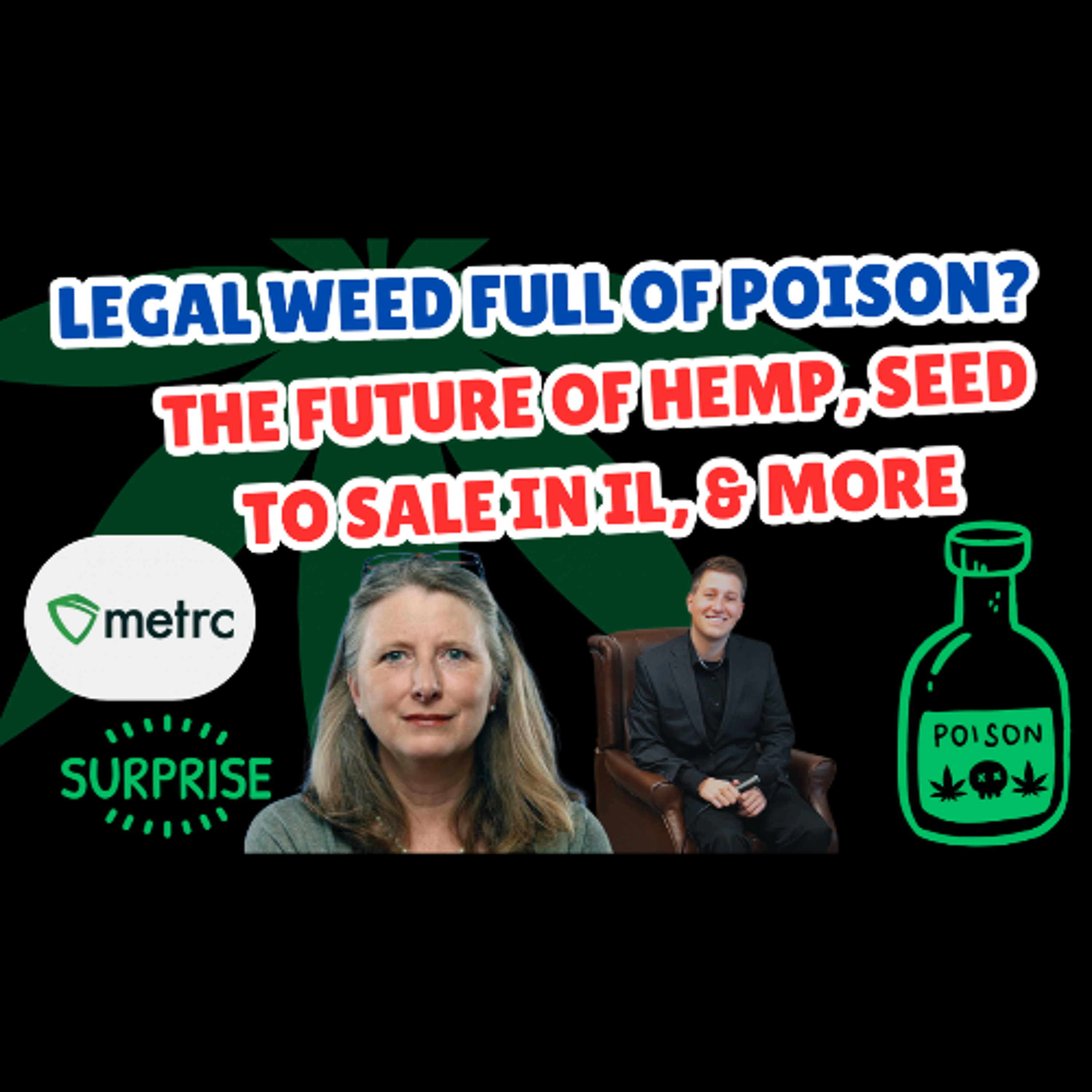 #183 - Is Your Legal Weed Safe? Hemp's Future and Other Cannabis News episode artwork