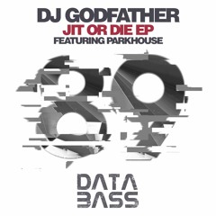 DJ Godfather - Jit Or Die (Snippet)