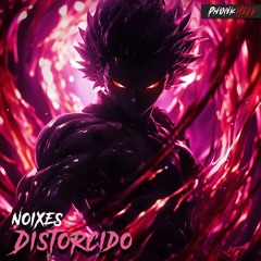 Noixes - Distorcido