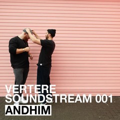 Vertere Soundstream 001 - By andhim (Superfriends)