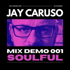 Mix Demo 001 - Soulful House (16 October 2022)
