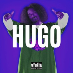 Hugo - Eezzy Hendrix x Snoop Dogg