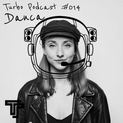 Danca - TeamTURBO Podcast #014