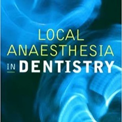 eBooks ✔️ Download Local Anaesthesia in Dentistry Full Ebook