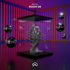 AKIAL - Room 69 [OUT NOW]