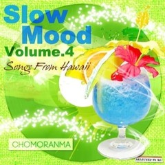 SLOW MOOD Vol4
