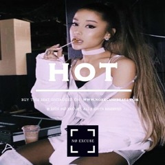 *FREE* (CHILL) Ariana Grande Type Beat "Hot" | R&B/Pop Instrumental 2020 (Prod. No Excuse Beats)