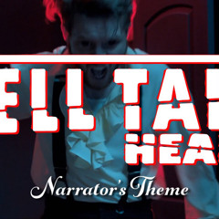 The Tell Tale Heart - Narrator's Theme (Skull Crunch Remix)