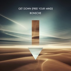 Get Down (Free Your Mind)