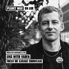 08.11.24 UK G with Vaden @ Planet Wax London