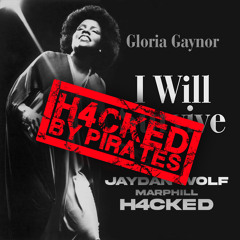 Gloria Gaynor - I Will Survive (Jaydan Wolf & Marphill H4CKED)[PREVIEW]