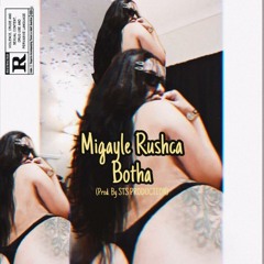 Migayle Rushca Botha ft NICE