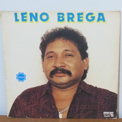 Leno Brega - Relembrando Fodas