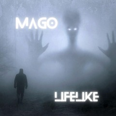 Mago - Lifelike