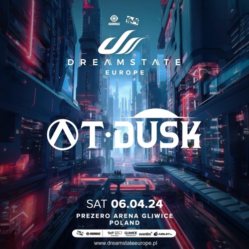 Stream AtDusk Dreamstate Europe 2024 Guest Mix by Dreamstate Europe