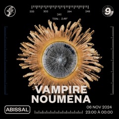 ABISSAL #09 | VAMPIRE NOUMENA
