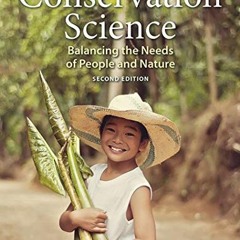 ( PZs ) Conservation Science: Balancing the Needs of People and Nature by  Peter Kareiva &  Michelle