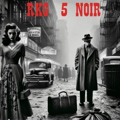 Radio KaraGarga 5: Noir