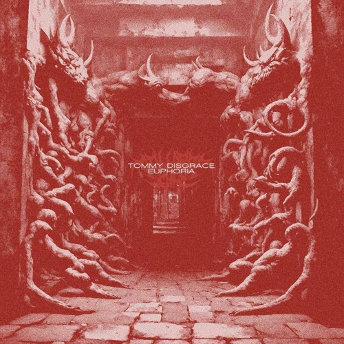 Tommy Disgrace - Euphoria (FREE DL)