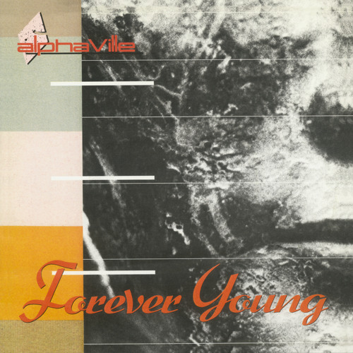 Forever Young (2019 Remaster)