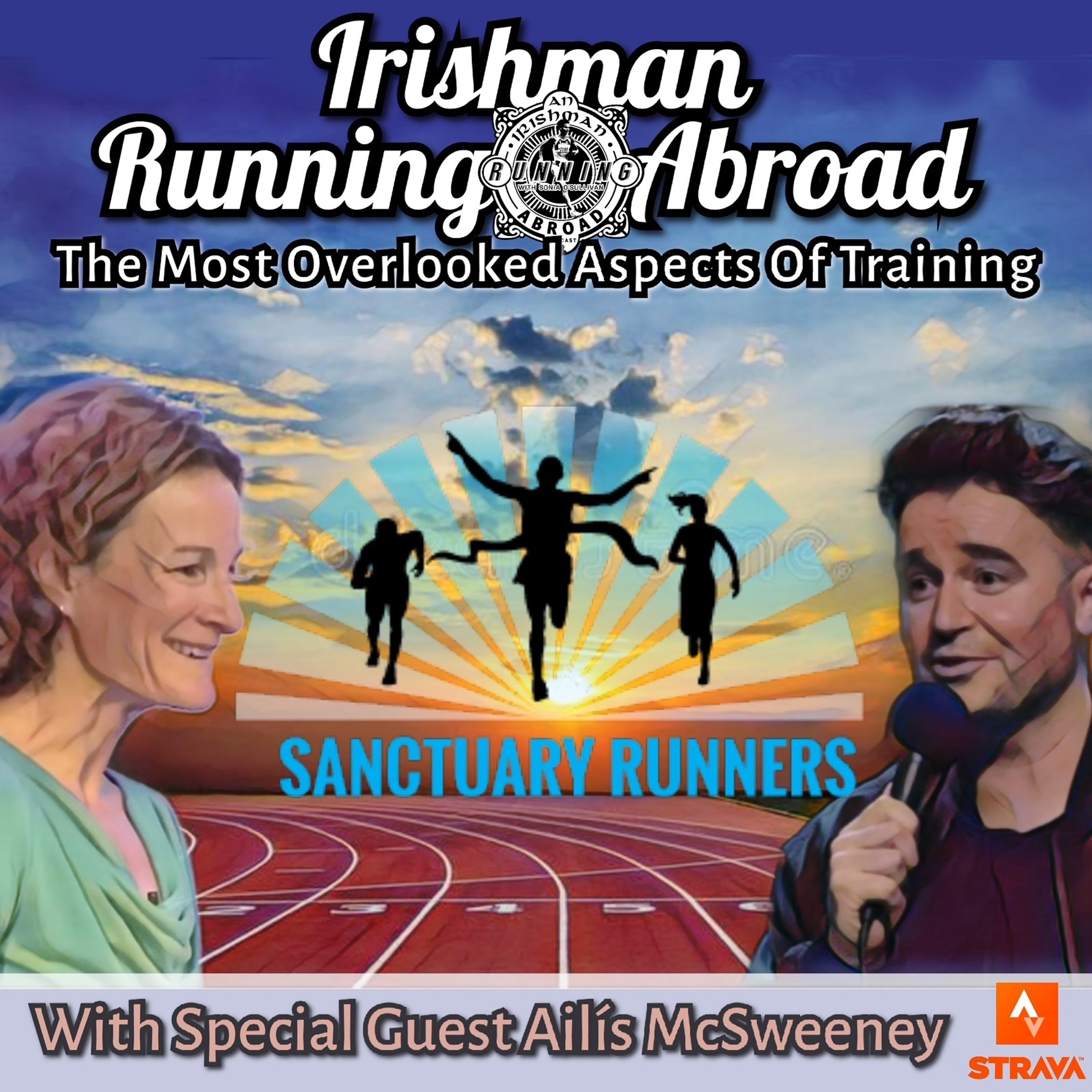 Irishman Running Abroad - The Most Overlooked Aspects Of Training Plus Special Guest Ailís McSweeney episode artwork