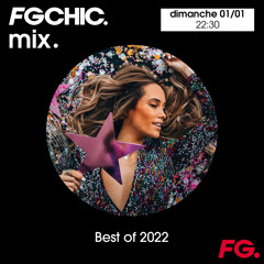 FG CHIC MIX BEST OF LOUNGE 2022
