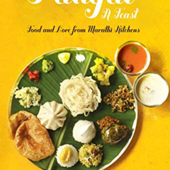 Get EPUB 📝 Pangat, a Feast: Food and Lore from Marathi Kitchens by  Saee Koranne-Kha