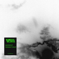 Namisoup – Midnight Soup EP (USMRD013)