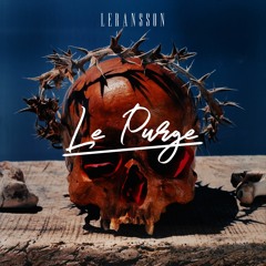 LE PURGE: LORDS OF MAYHEM (RIDDIM & DEATHSTEP MIX 2019)
