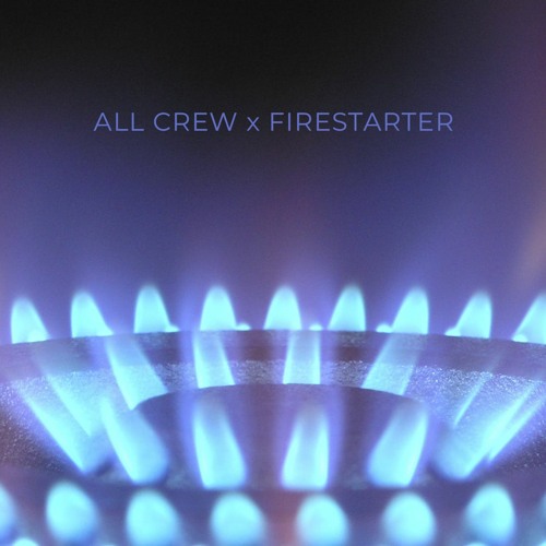ALL CREW x FIRESTARTER (ANDY C REMIX) (Trøuble Edit)