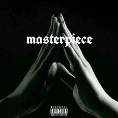 masterpiece(freestyle)
