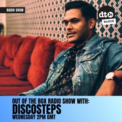 Discosteps Presents Out Of The Box Ep14 (with Special Guest Col Lawton)