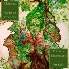 Clarianas - Canto de proteção (Bittenka's Re-edit)